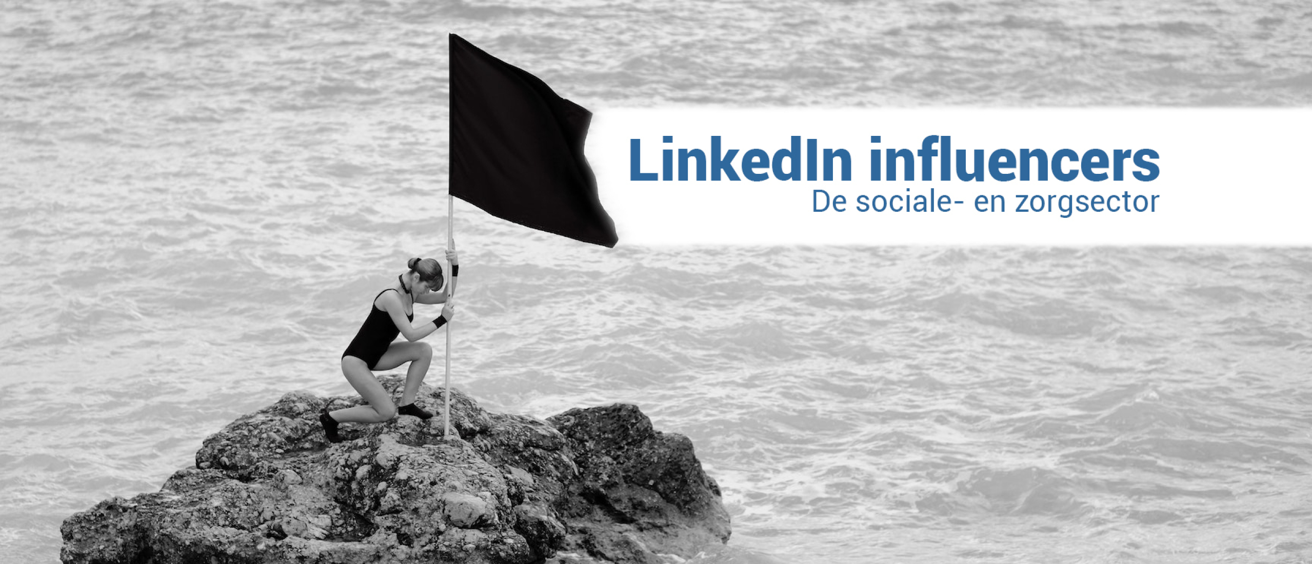LinkedIn Influencers in de sociale- en zorgsector