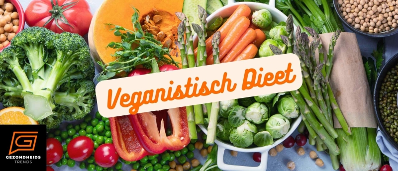 3. Veganistisch Dieet of Vegan Dieet