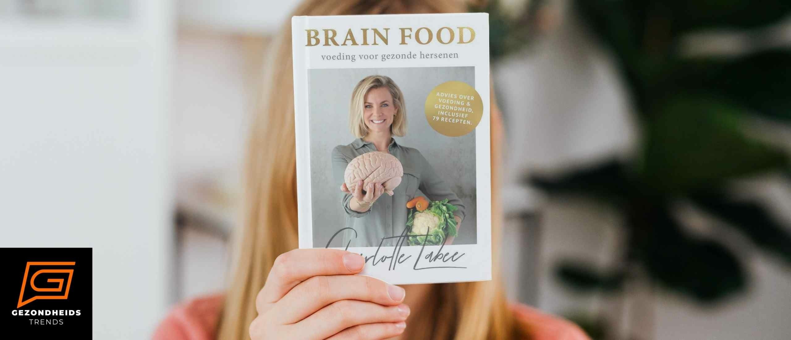 Voed Je Hersenkracht - Ontdek 'Brain Food' van Charlotte Labee