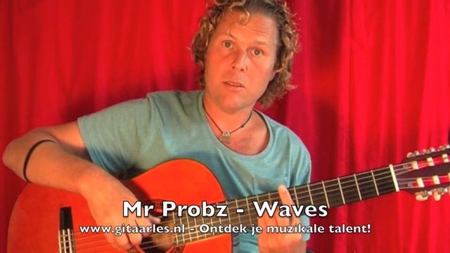 Mr Probz - Waves op gitaar leren spelen [video]