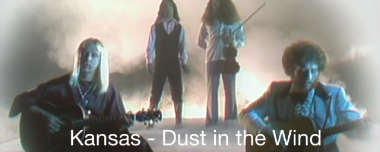 Dust in The Wind - Kansas