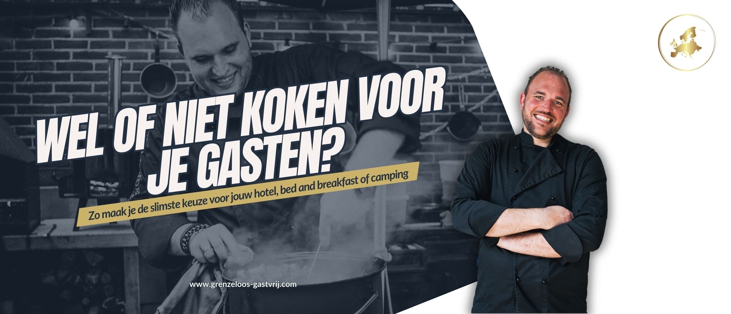 Wel of niet koken voor je gasten? Grenzeloos Gastvrij