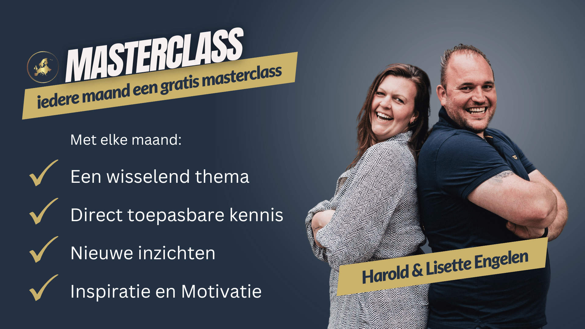 Masterclass maandelijke Harold & Lisette Engelen Webinar Grenzeloos Gastvrij