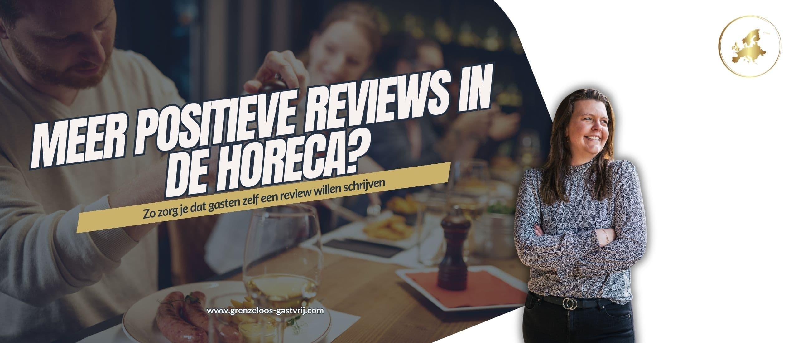 Meer positieve reviews in de horeca - Grenzeloos Gastvrij