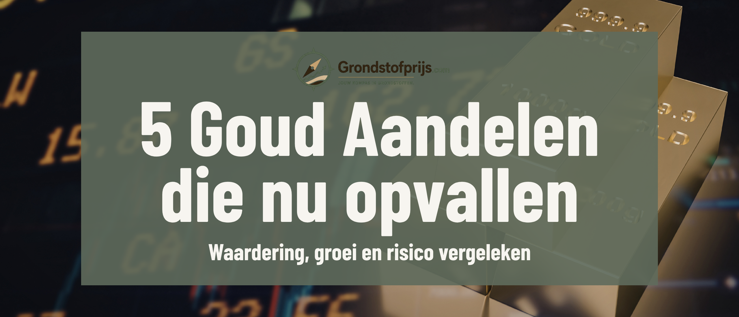 5-goud-aandelen-die-nu-opvallen