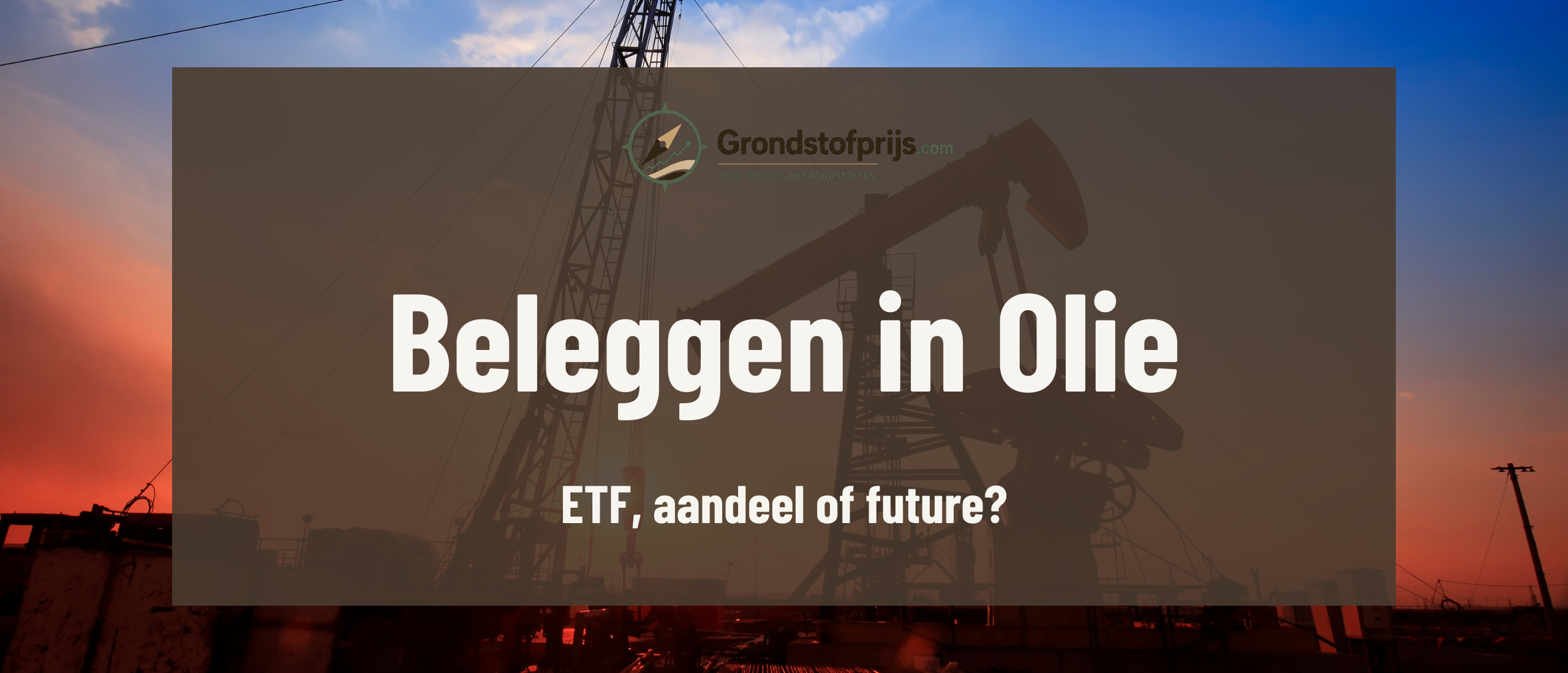 beleggen-in-olie-uitgelegd