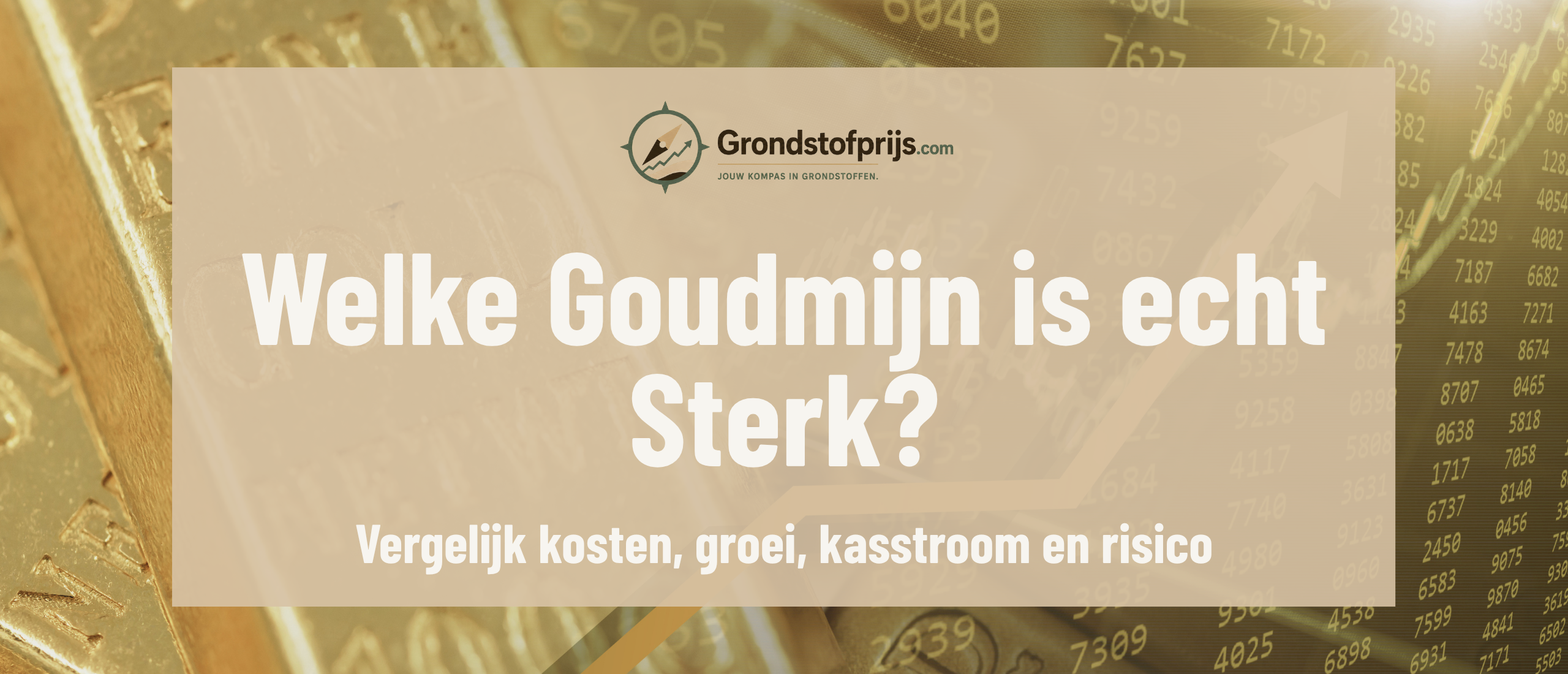 welke-goudmijn-is-echt-sterk