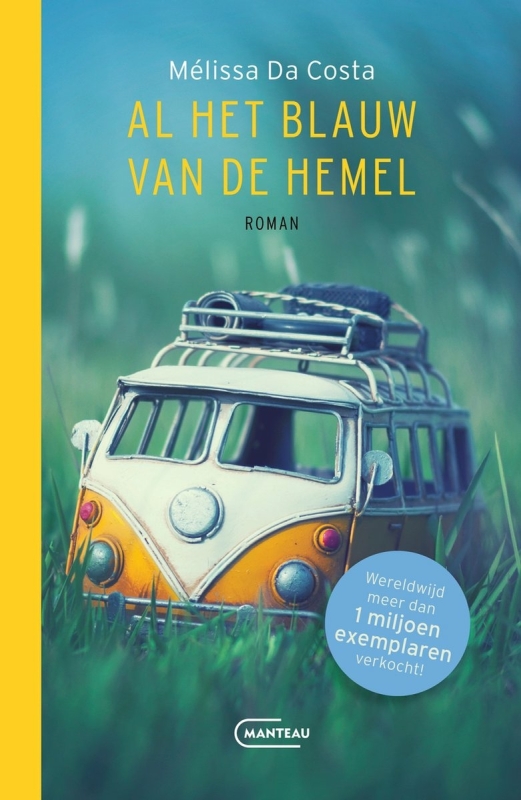 Een inspirerend leven: Al het blauw van de hemel