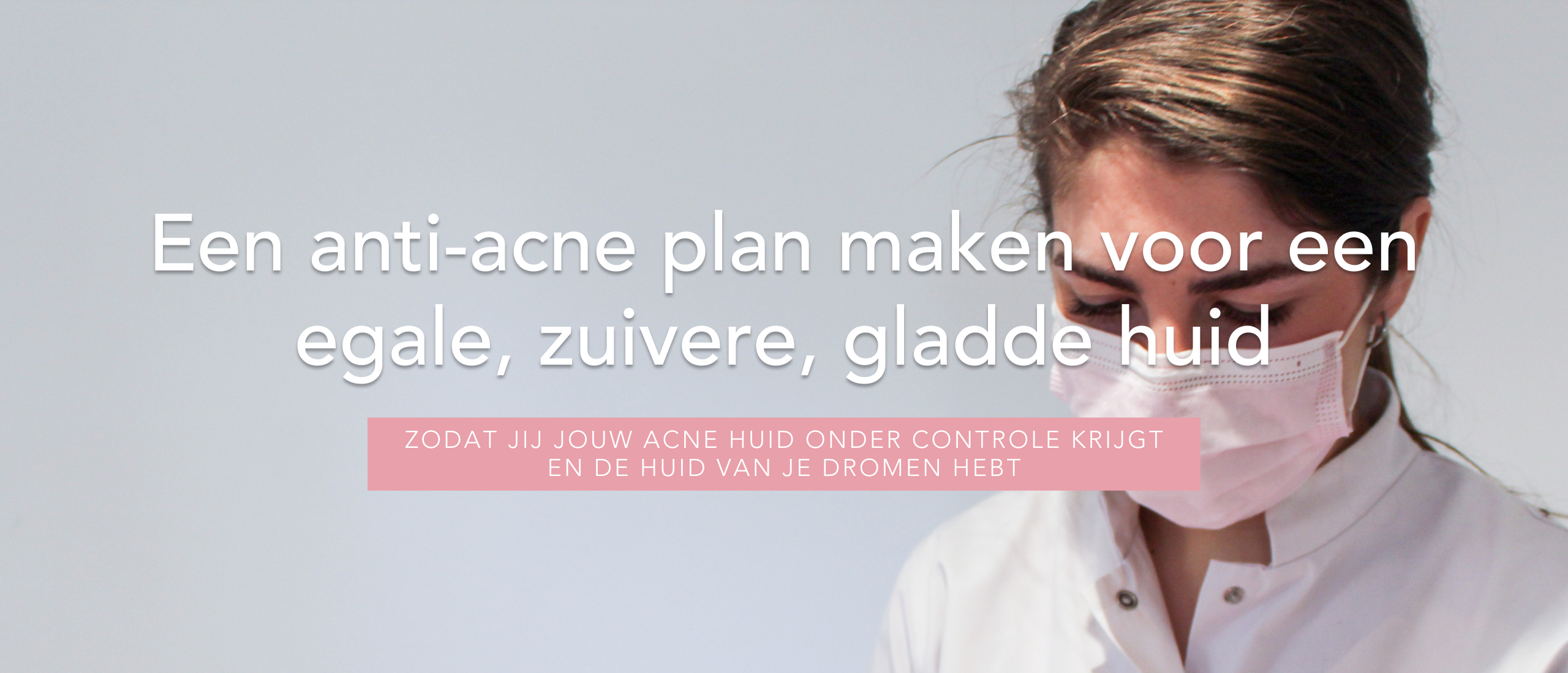 Een anti-acne plan maken