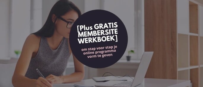 In 5 stappen je online programma maken [PLUS GRATIS Membersite Masterplan werkboek]