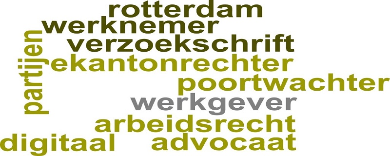 Advocaat arbeidsrecht kan voortaan ook procederen bij eKantonrechter in Rotterdam of Den Bosch