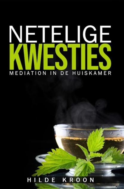 Netelige kwesties door Hilde Kroon