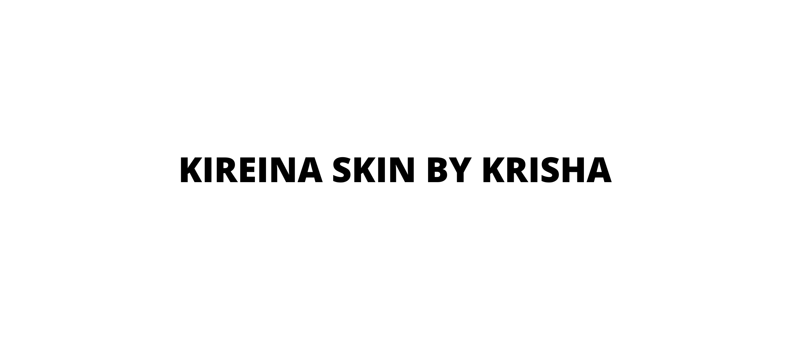 Kireina Skin by Krisha: Unieke Huidverzorging en Wenkbrauwspecialist in Breda