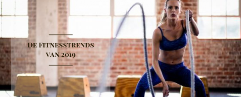 De Fitnesstrends van 2019