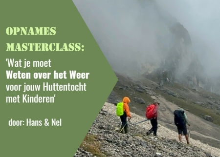 opnames-huttentocht-met-kinderen-oostenrijk-weer-in-de-bergen-regen-mist-warmte-wind-sneeuw-tips-hans-en-nel-masterclass opnames-huttentocht-met-kinderen-oostenrijk-weer-in-de-bergen-regen-mist-warmte-wind-sneeuw-tips-hans-en-nel-masterclass