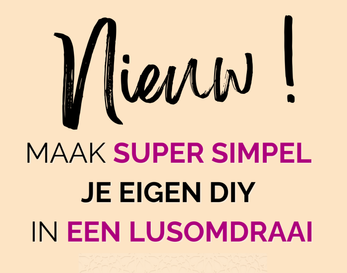 Maak super simpel je eigen DIY in een lusomdraai