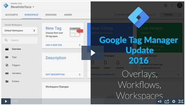 Google Tag Manager new Interface 2016 Changes