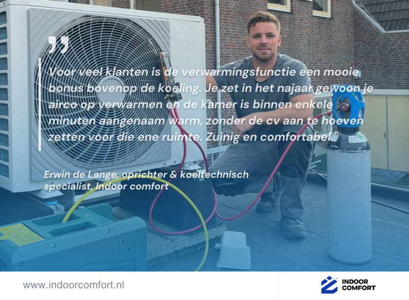 Erwin de Lange, oprichter en koeltechnisch specialist bij Indoor Comfort, over energiezuinig verwarmen met een airco in het voor- en najaar.