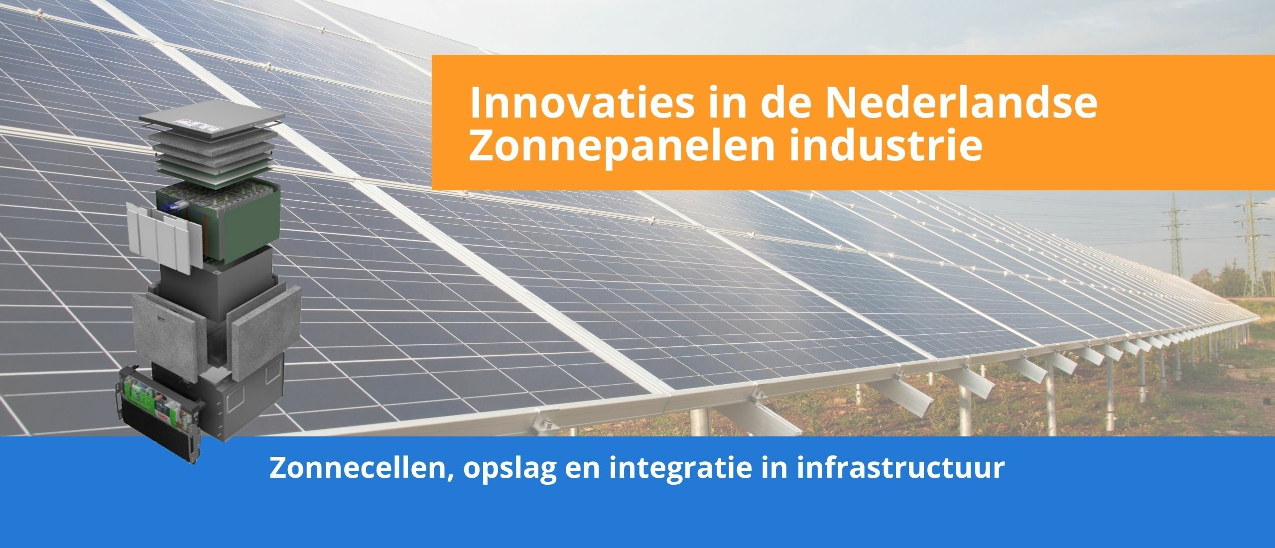 De Drie Belangrijkste Innovaties in de Nederlandse Zonnepanelenindustrie