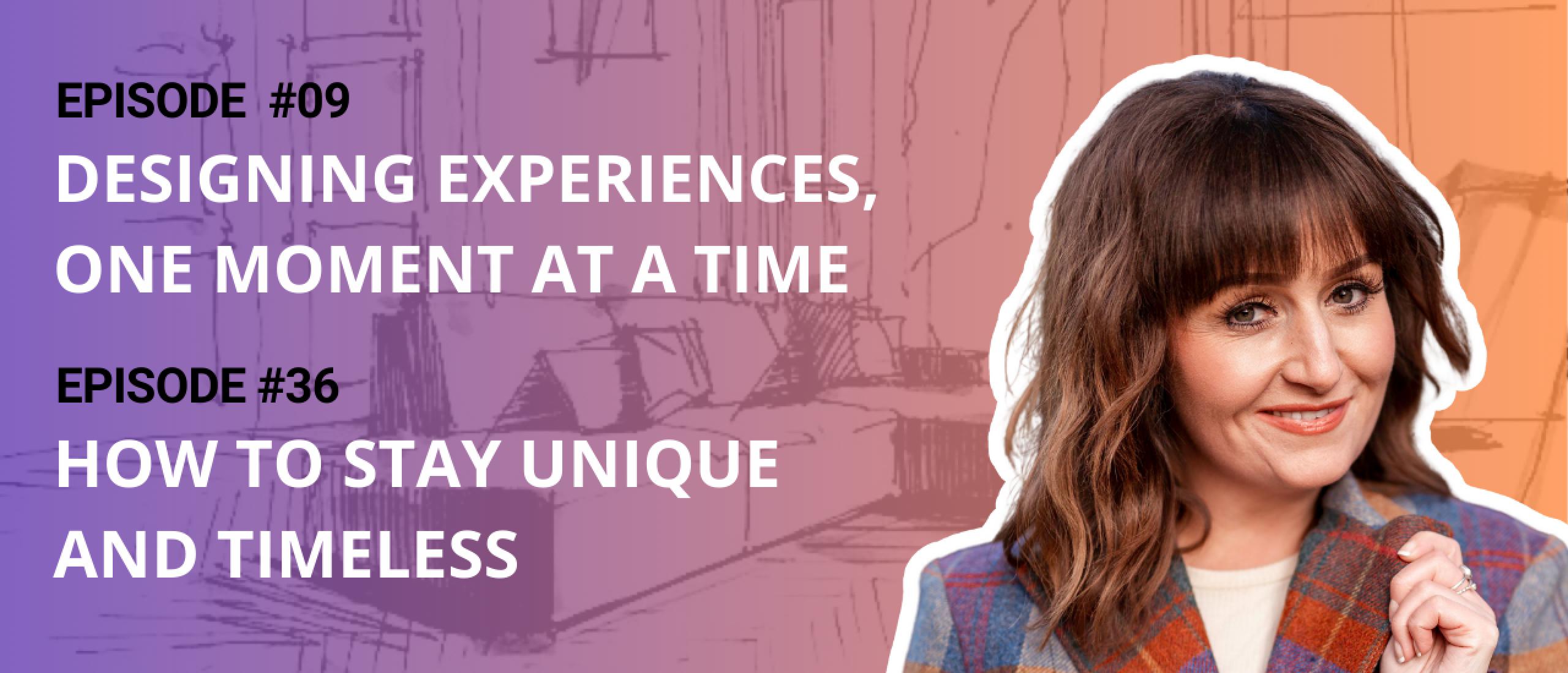 Designing experiences, one moment at a time - with Victoria Taylor