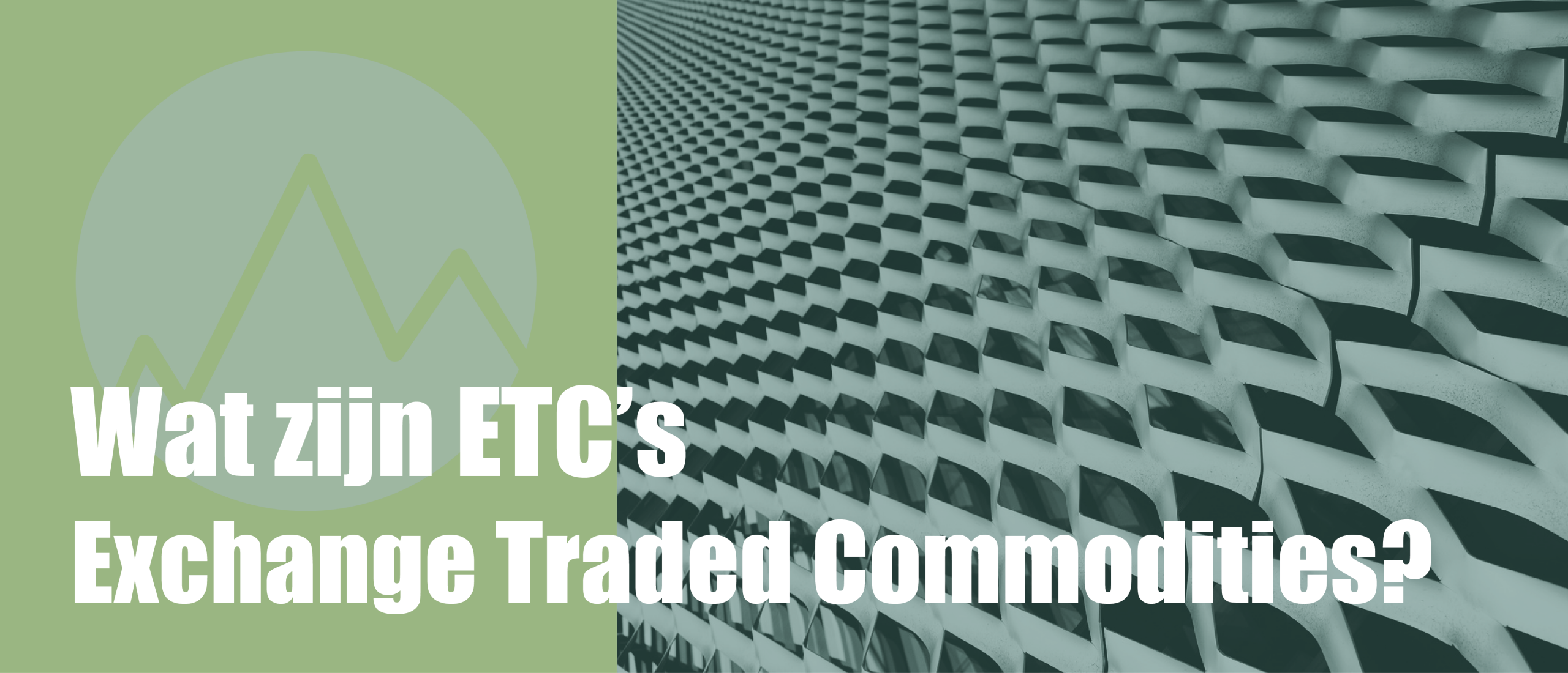 Wat is ETC ook wel bekend als Exchange Traded Commodities?