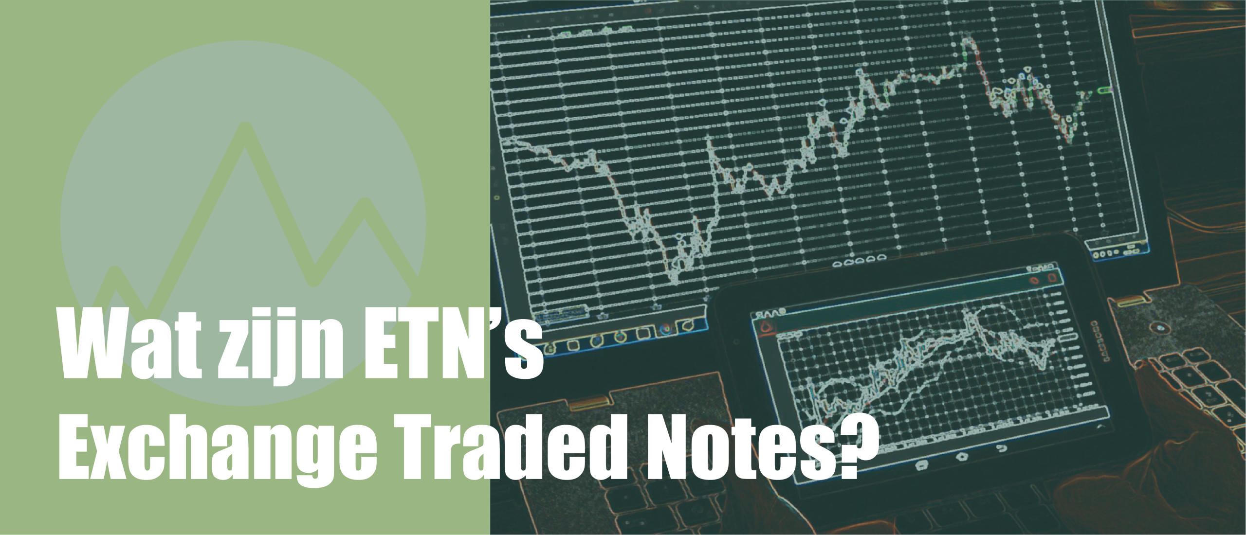 wat zijn Exchange Traded Notes?