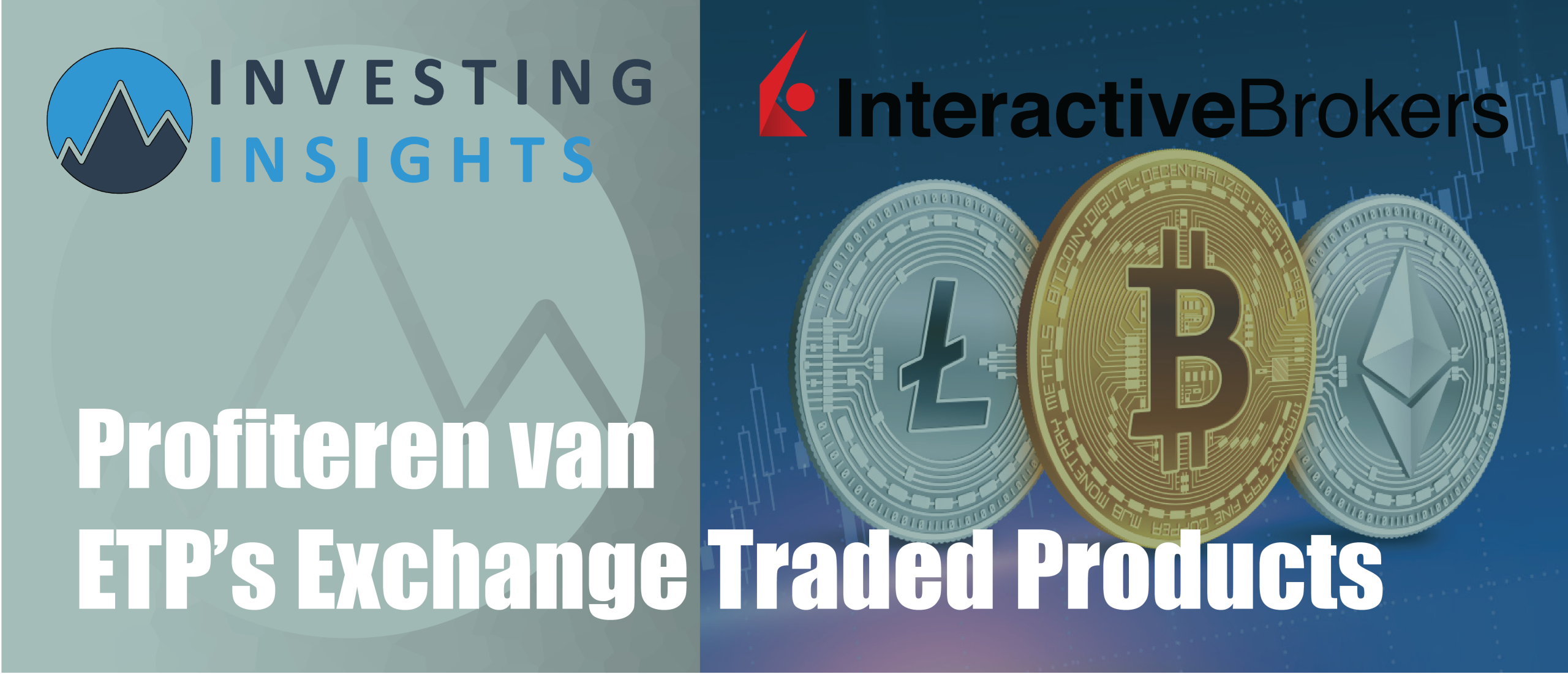 Voordelen van ETPs en waarom kiezen voor Interactive Brokers