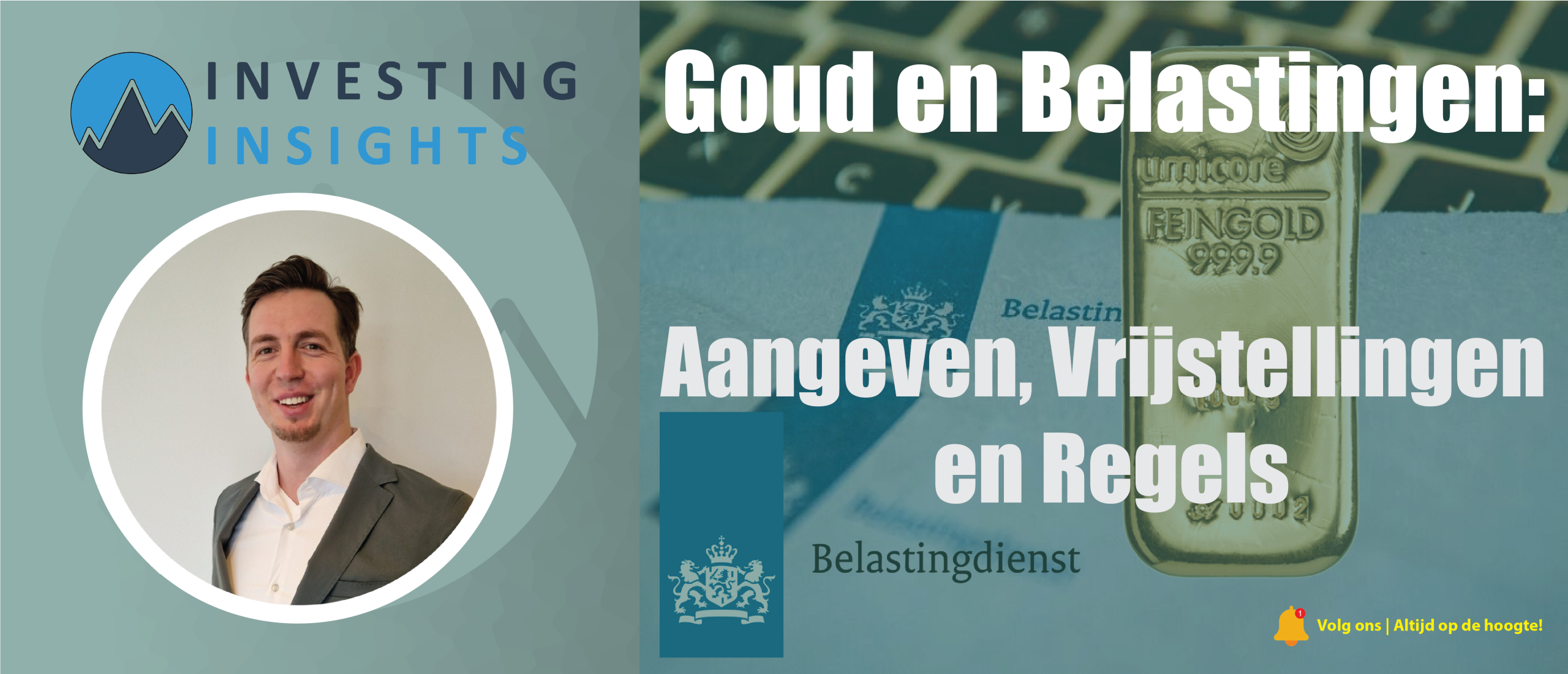 Goud en Belastingen: Aangeven, Vrijstellingen en Regels