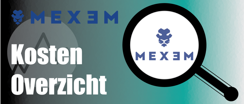 MEXEM Review, Kosten, Prijzen en Tarieven van deze broker overzichtelijk uitgelegd