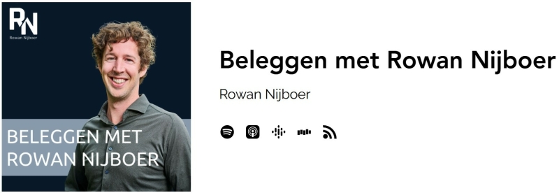 De Rowan Nijboer Podcast, alles over de Financiële Markten begrijpelijk besproken