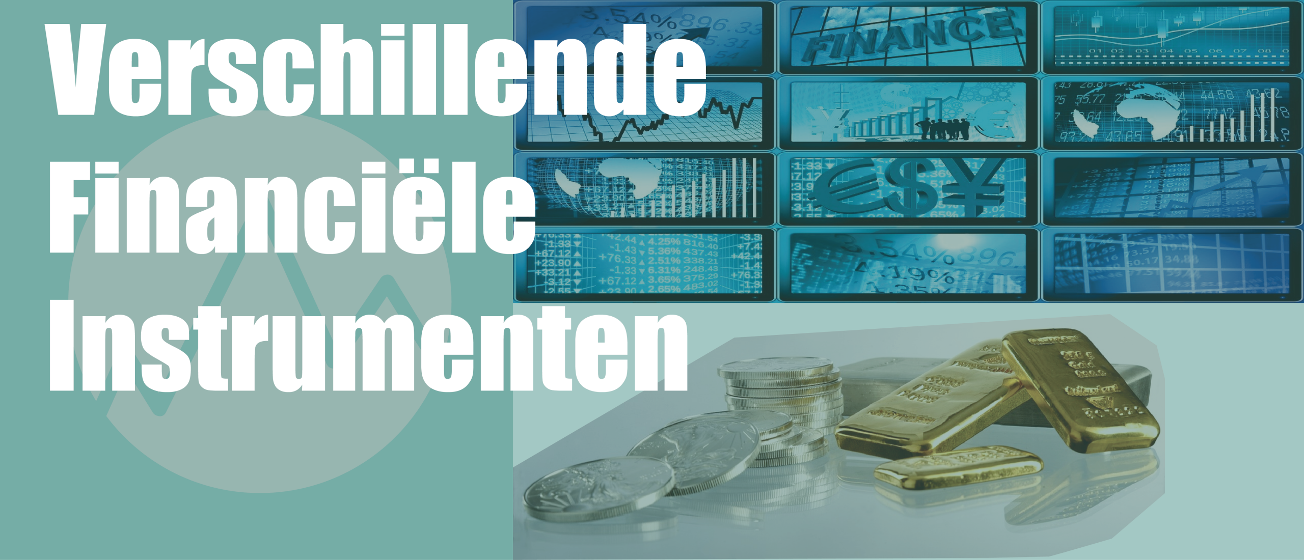 Verschillende Financiële Instrumenten