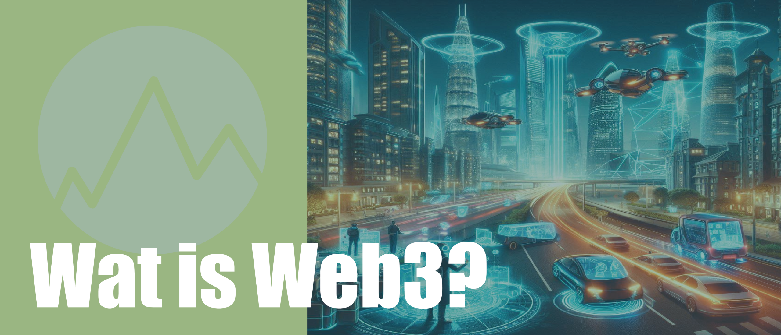 Wat is Web3? Web 3.0 betekenis uitgelegd