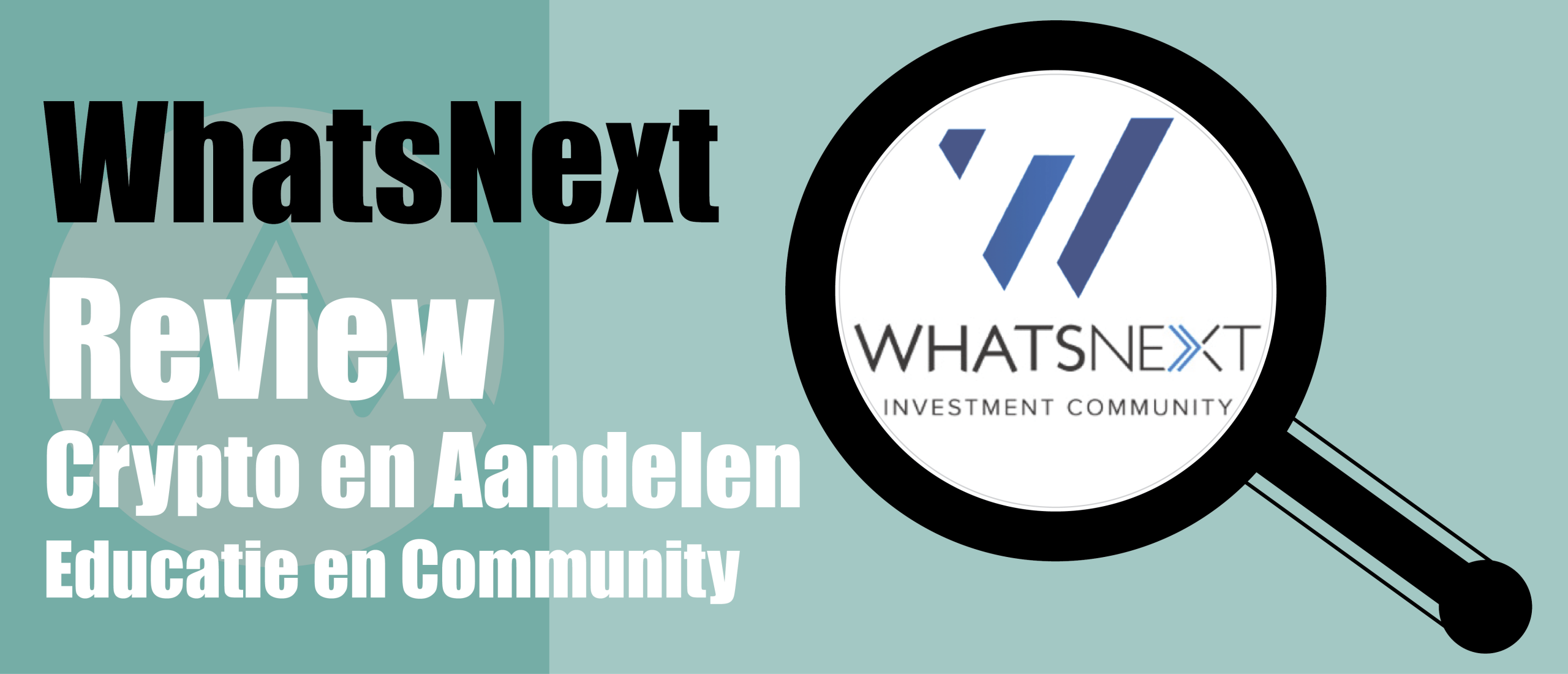 WhatsNext Community | Beursbeginners + Premium | Beleggen en Traden in Crypto en Aandelen