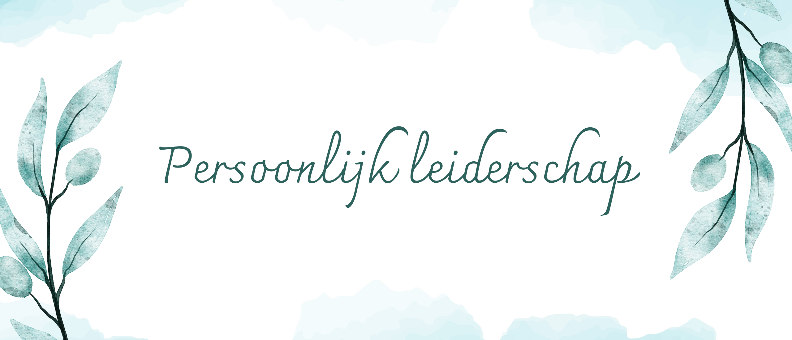 Blog banner Persoonlijk leiderschap