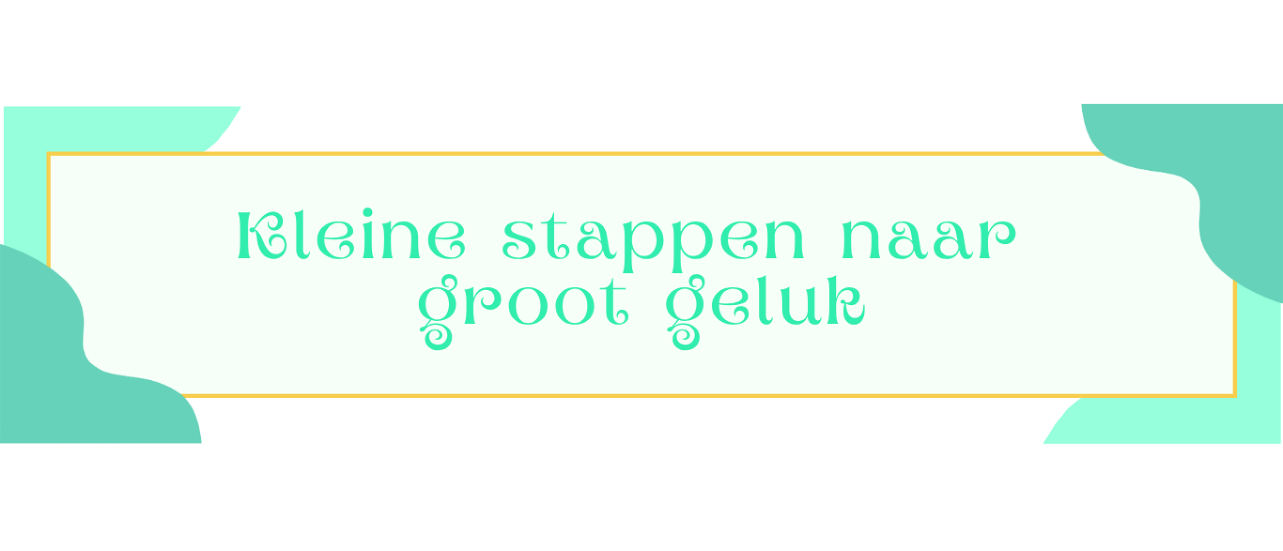 Blog header - Geluk & zelfliefde