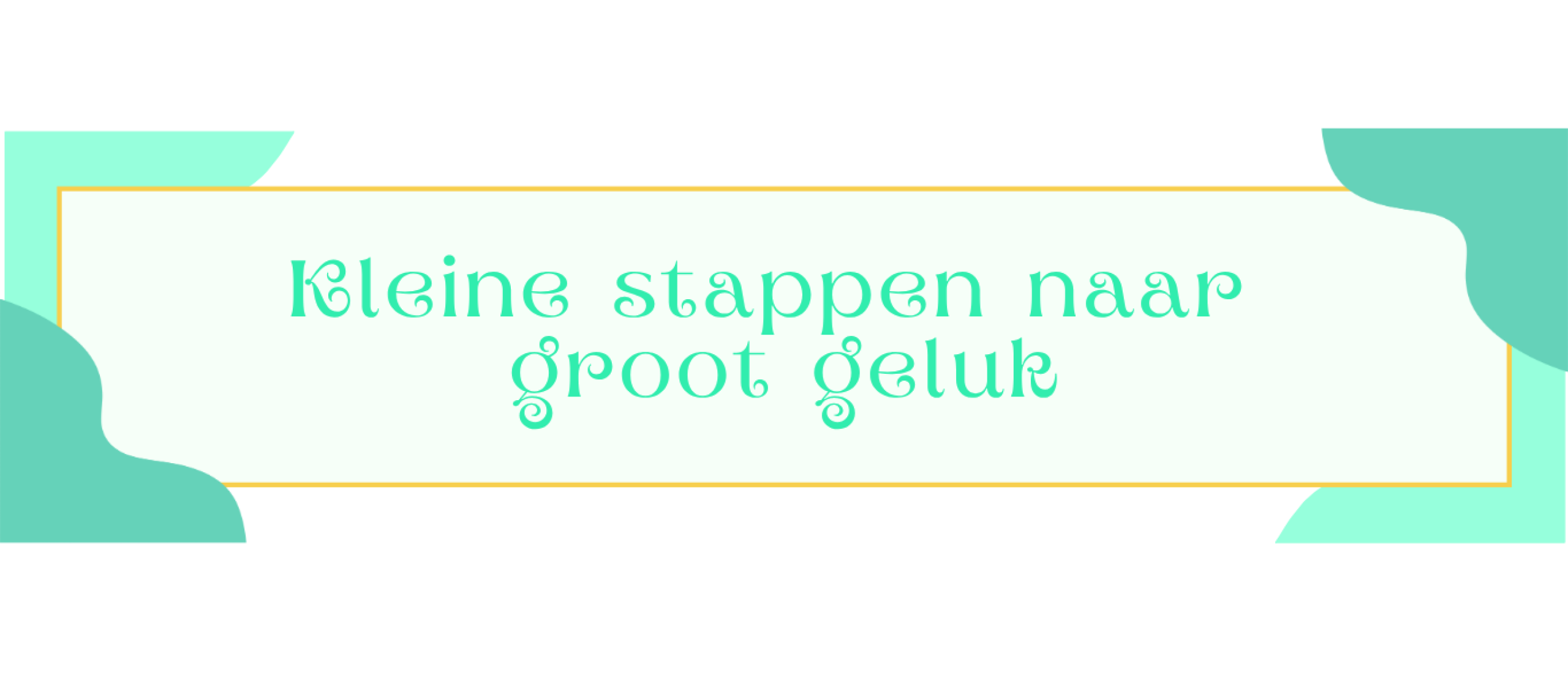 Blog header - Geluk & zelfliefde