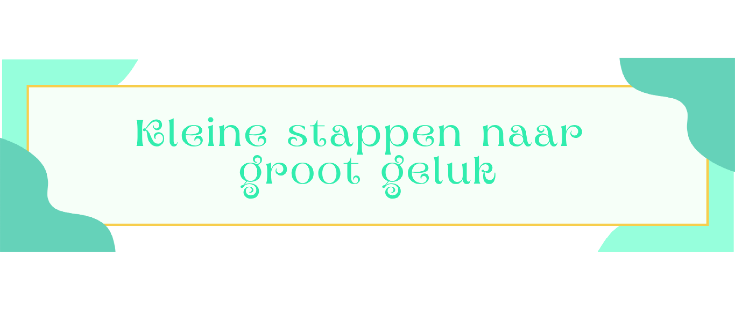 Blog header - Geluk & zelfliefde