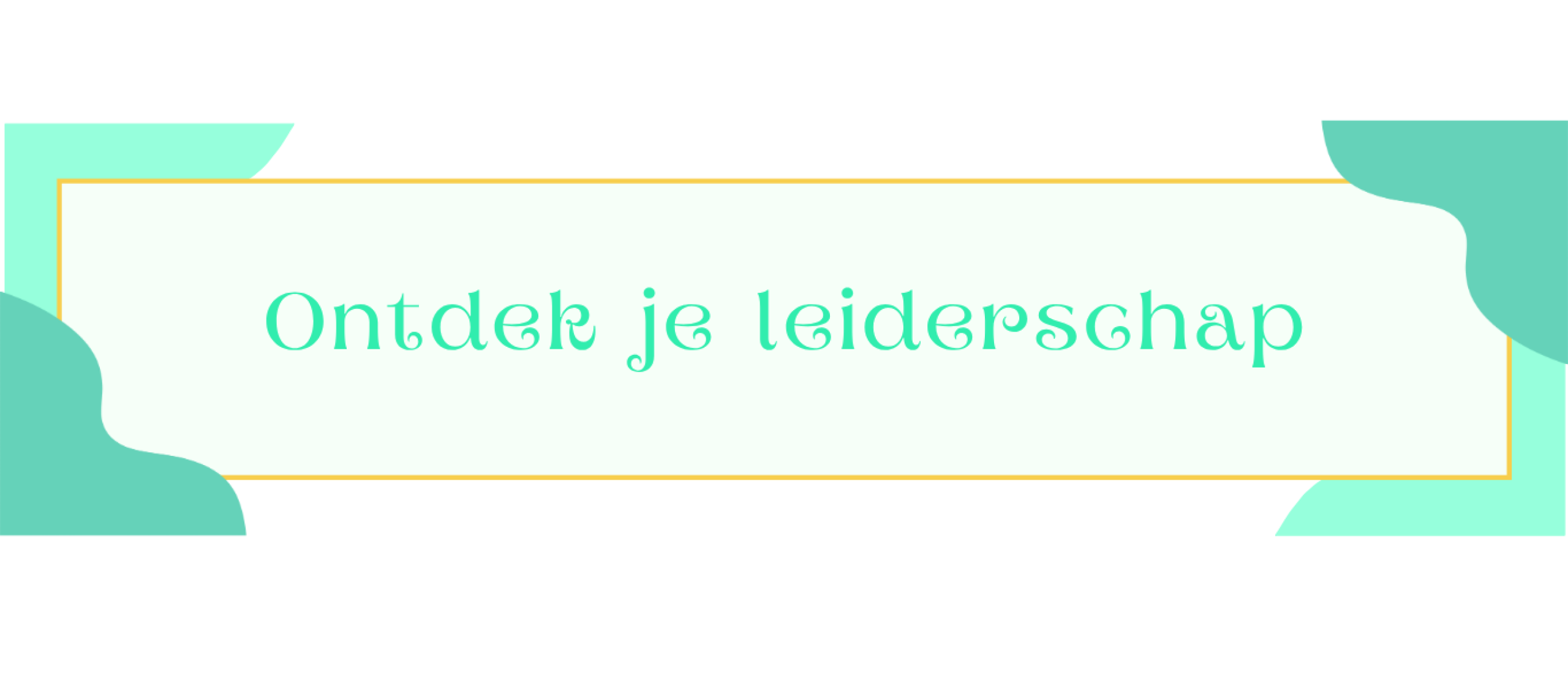 Blog header - Persoonlijk leiderschap