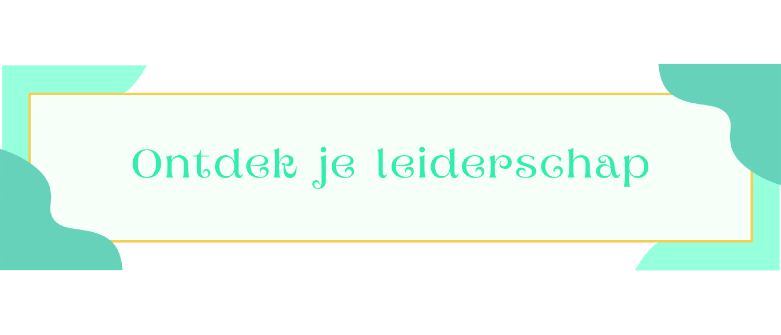 Blog header - Persoonlijk leiderschap