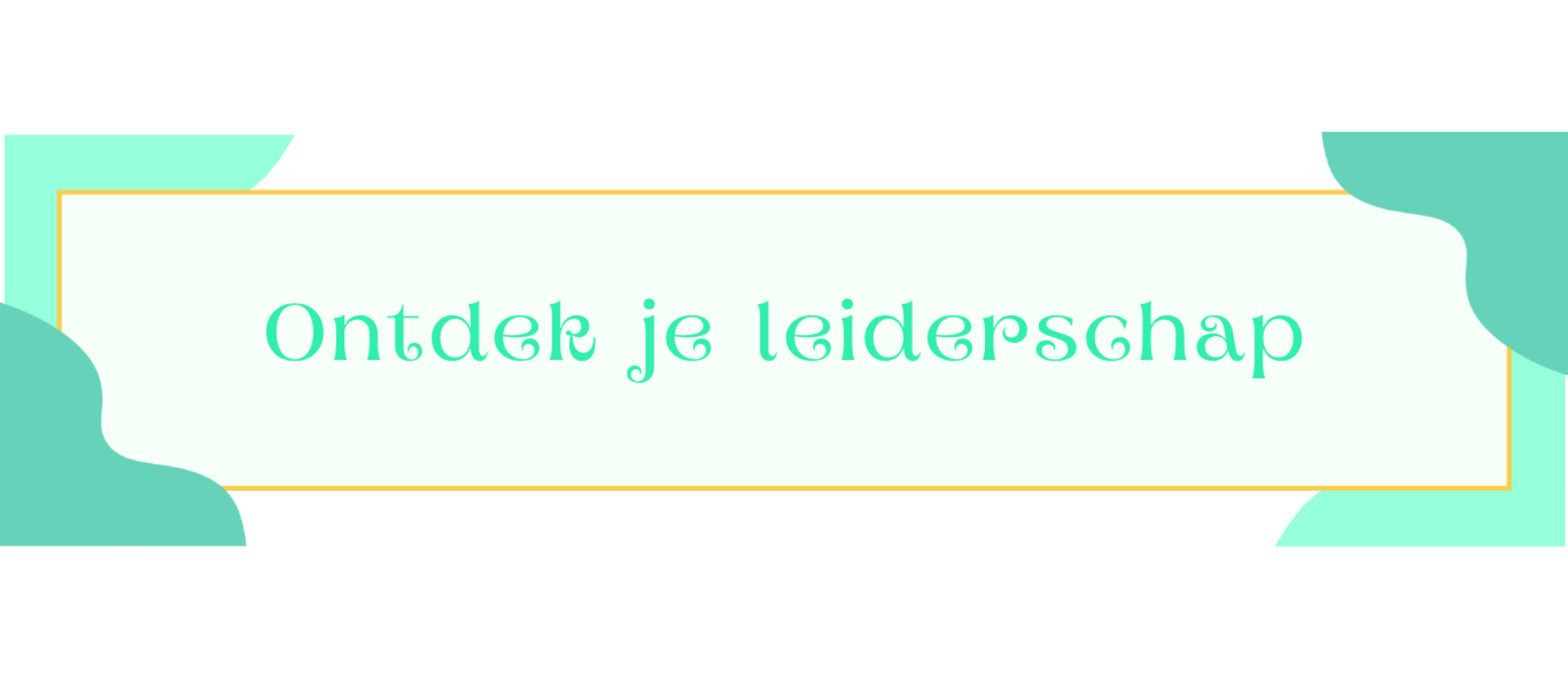 Blog header - Persoonlijk leiderschap