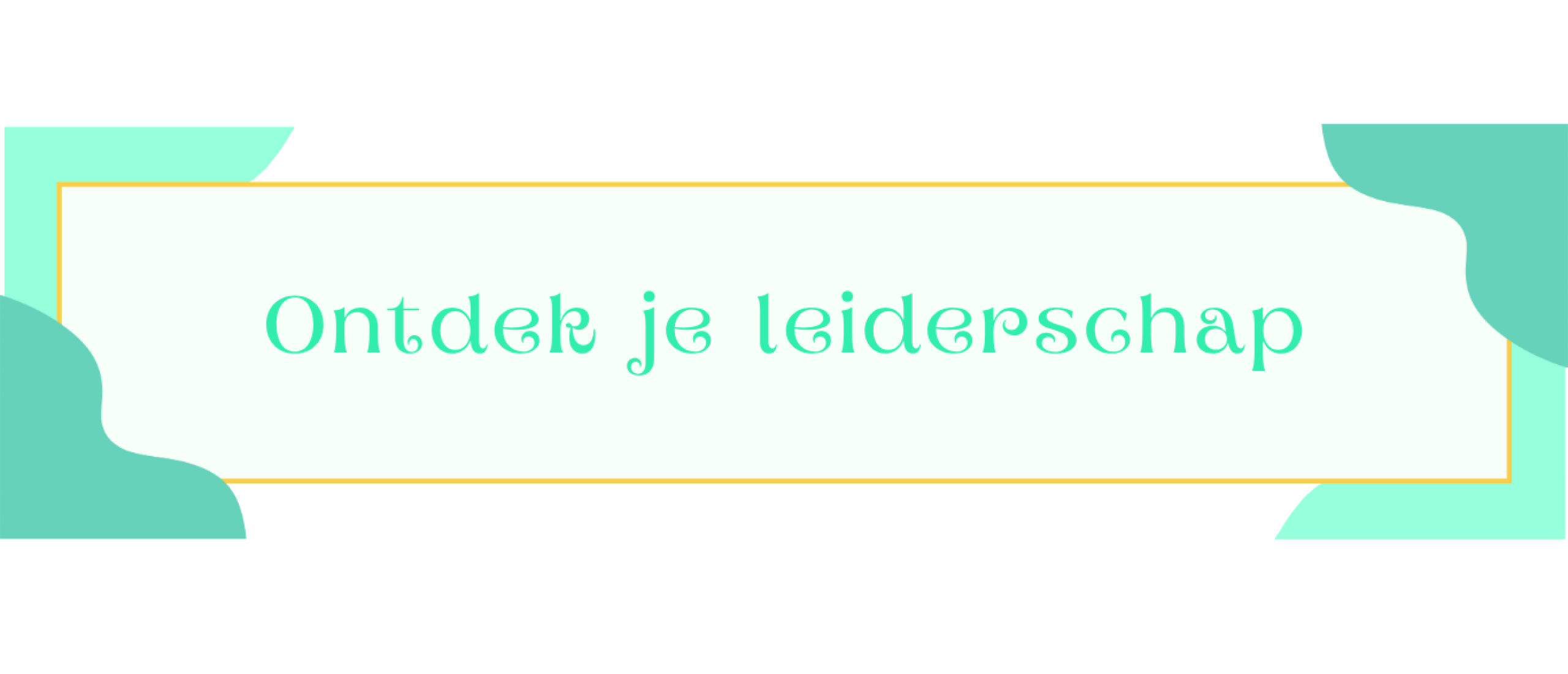 Blog header - Persoonlijk leiderschap