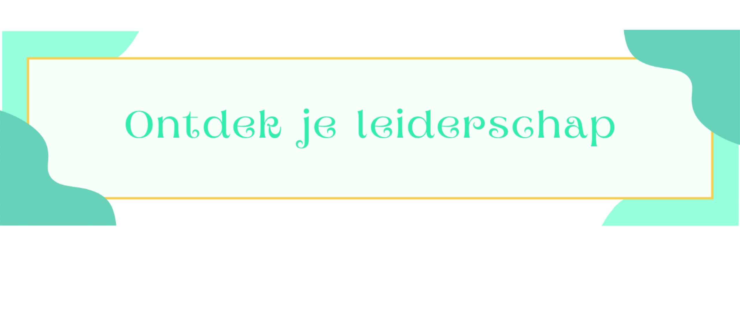 Blog header - Persoonlijk leiderschap