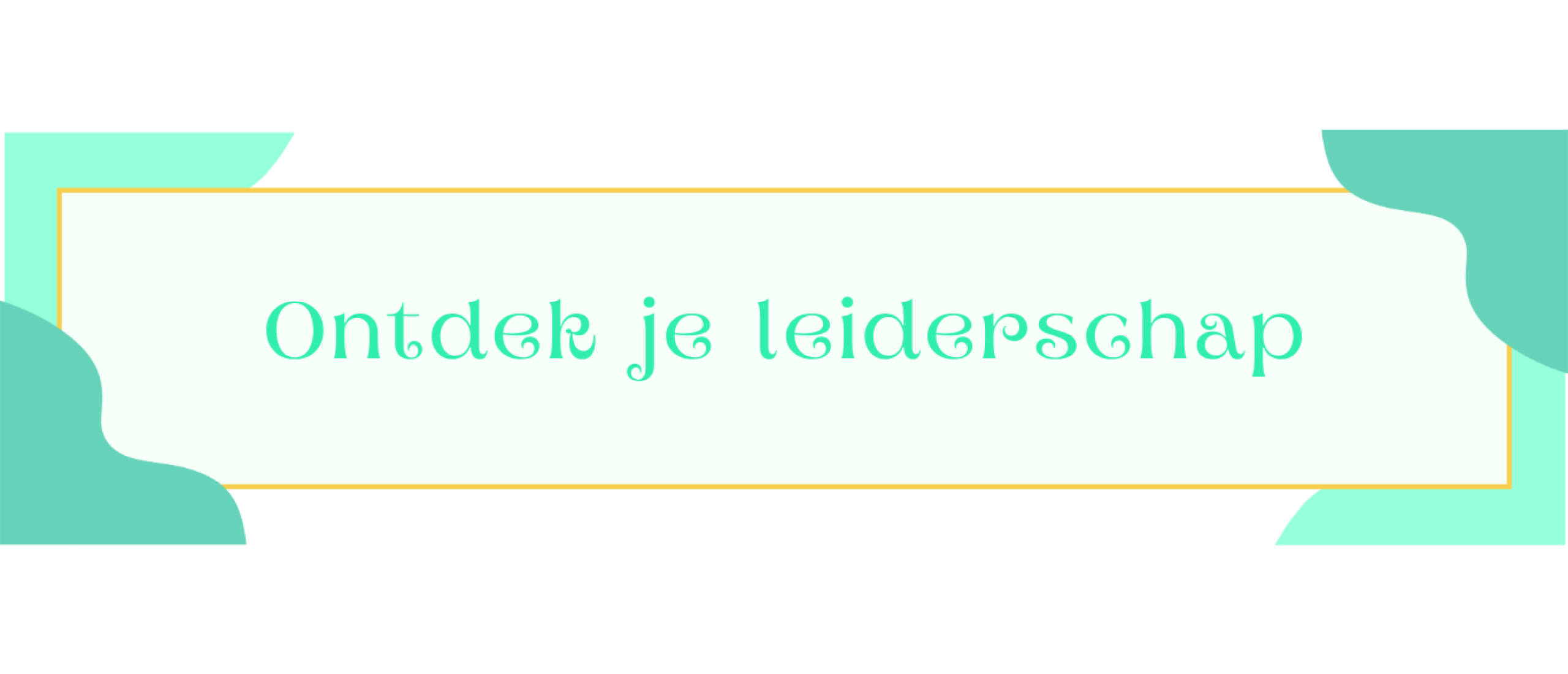 Blog header - Persoonlijk leiderschap