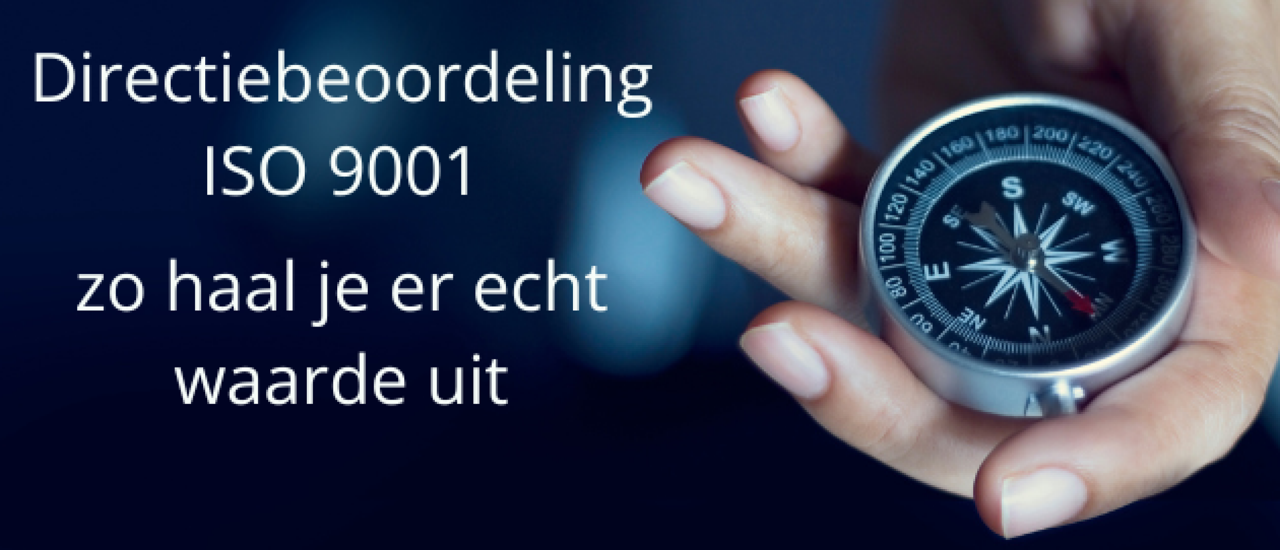 Directiebeoordeling ISO 9001: zo haal je er écht waarde uit