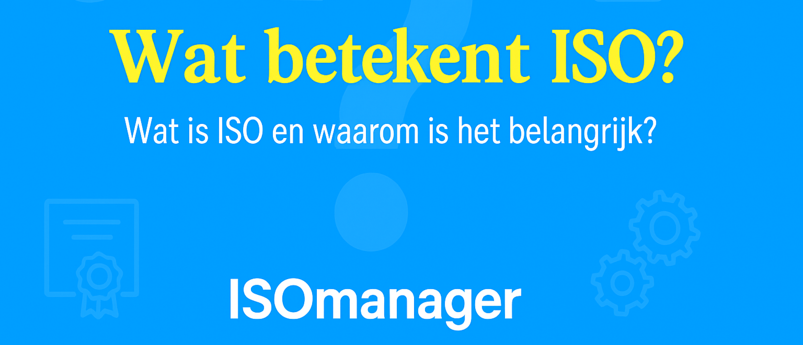 wat betekent ISO