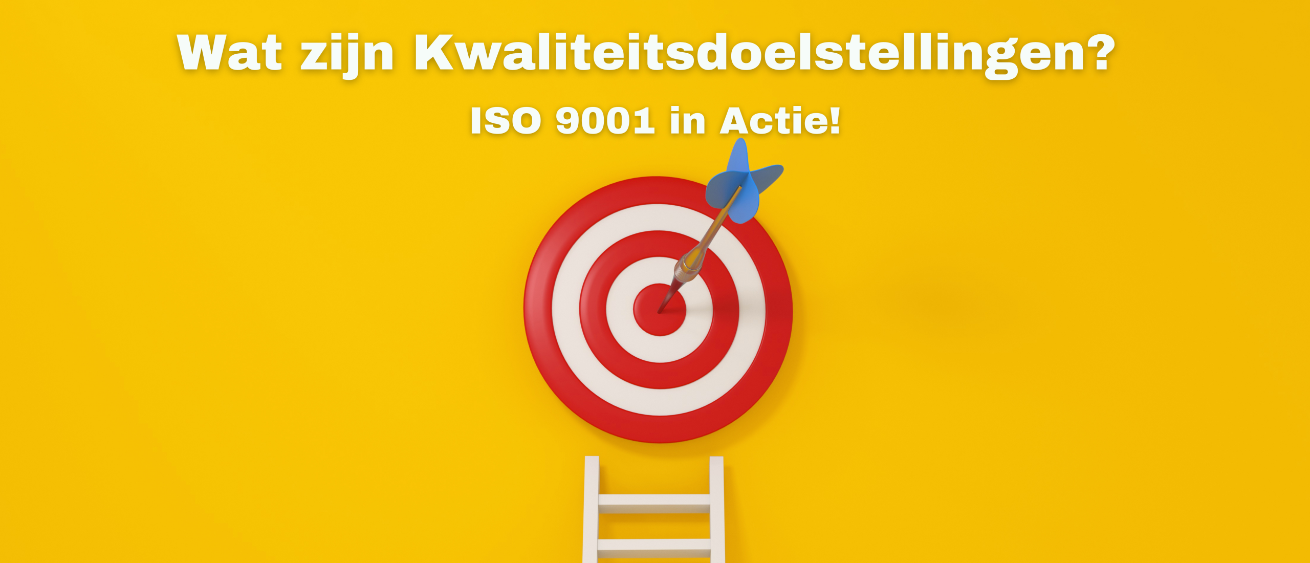 Wat zijn ISO 9001 kwaliteitsdoelstellingen?