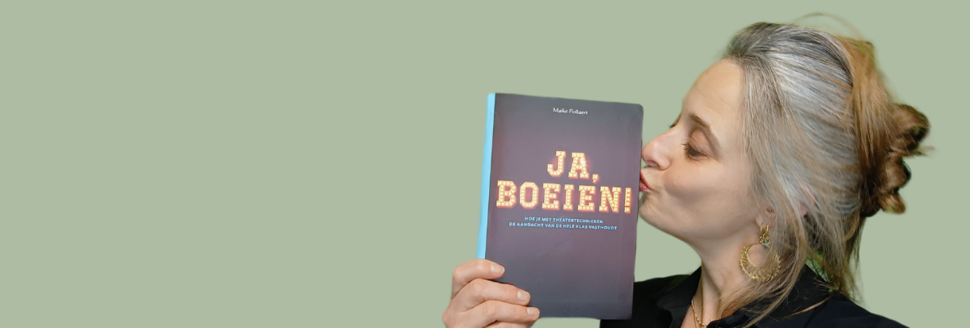 Boek Ja, Boeien over hoe je de aandacht van de hele klas vasthoudt met theatertechnieken