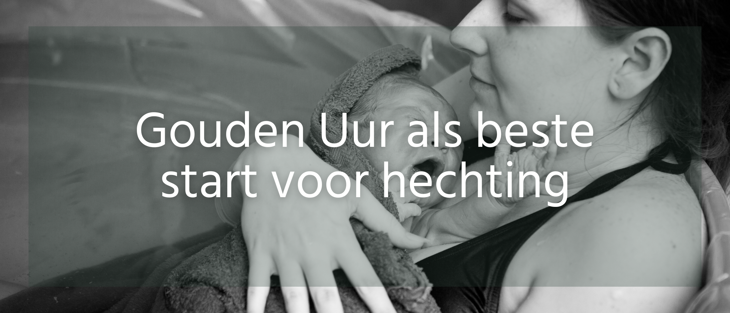 gouden uur baby tips