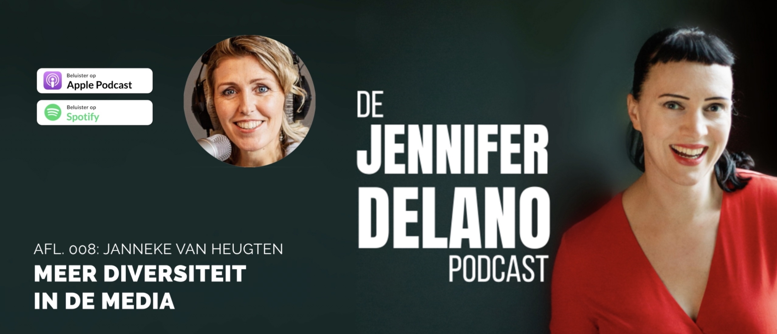 Meer diversiteit in de media - De Jennifer Delano Podcast Afl. 008 met Janneke van Heugten