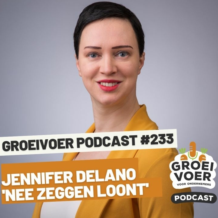 Groeivoer Podcast Jennifer Delano Nee zeggen loont
